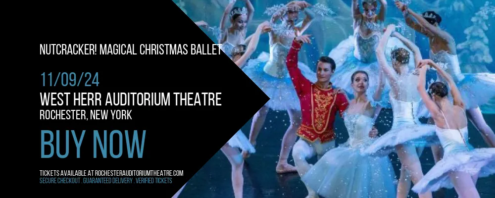 Nutcracker! Magical Christmas Ballet at West Herr Auditorium Theatre